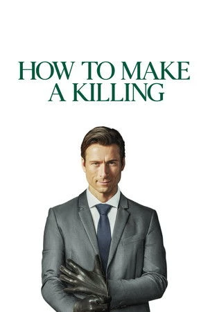 How to Make a Killing 2026 English Dual Audio